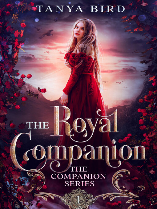 Title details for The Royal Companion by Tanya Bird - Available